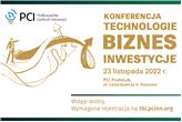 Podkarpackie Centrum Innowacji zaprasza na konferencję „Technologia Biznes Inwestycje”