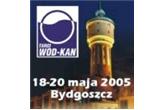 "WOD - KAN" 2005 XIII Międzynarodowe Targi Maszyn i Urządzeń dla Wodociągów i Kanalizacji