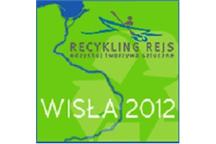 Start Recykling Rejs Odzyskuj tworzywa sztuczne - Wisła 2012