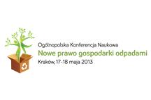 Konferencja Nowe Prawo Gospodarowania Odpadami Konferencja Nowe Prawo Gospodarowania Odpadami