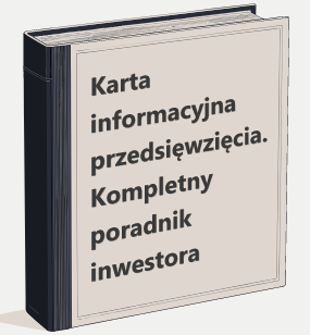 Karta informacyjna przedsięwzięcia. Kompletny poradnik inwestora